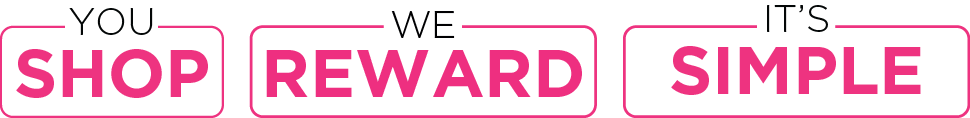 Banner: You Shop, We Reward, It's Simple
