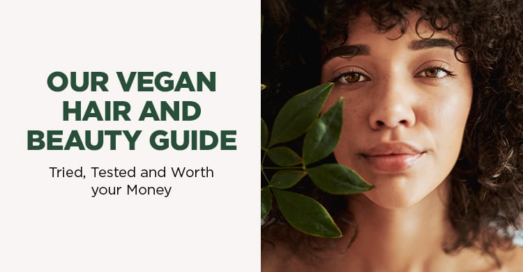 Our Vegan Hair and Beauty Guide