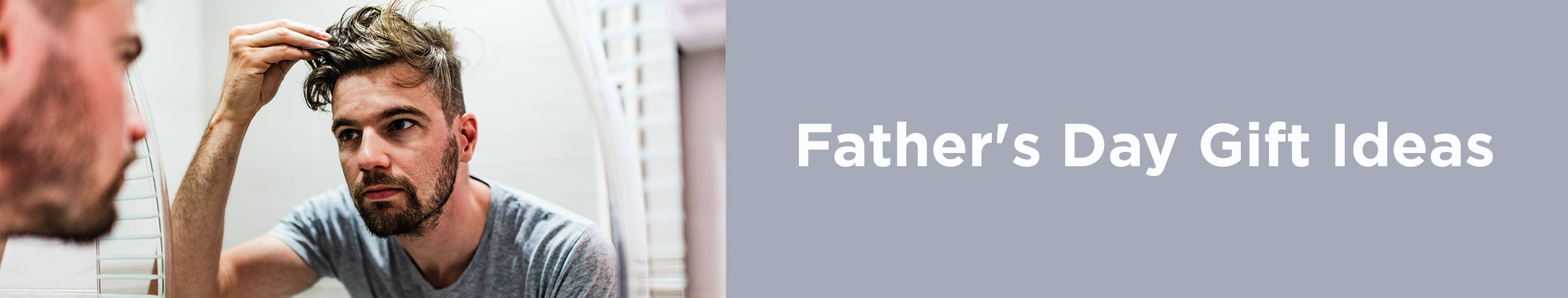 Fathers day gift ideas from beard care essentials to styling products